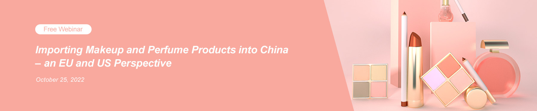 China,Cosmetic,Import,Products,Labeling,Deadlines